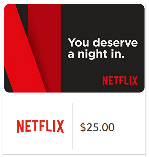 $25 Netflix Gift Card [Digital Code]